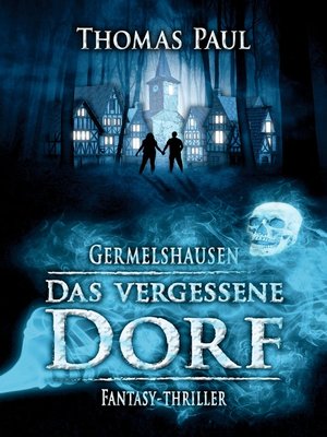 cover image of Das vergessene Dorf